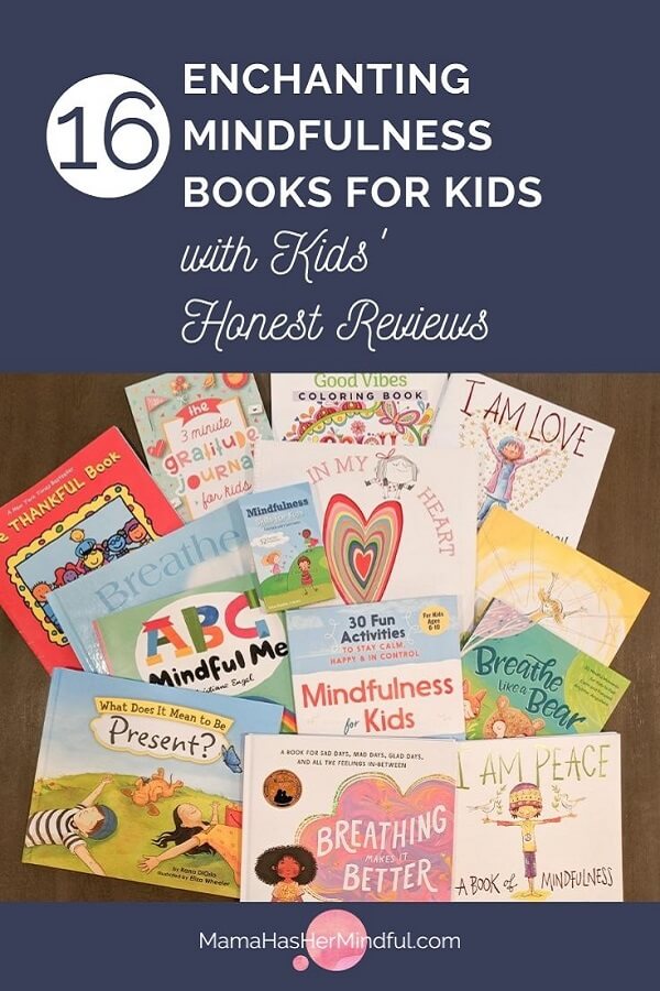 Pin for Pinterest of Mindfulness Books for Kids with an image of a lot of mindfulness children's books on a table