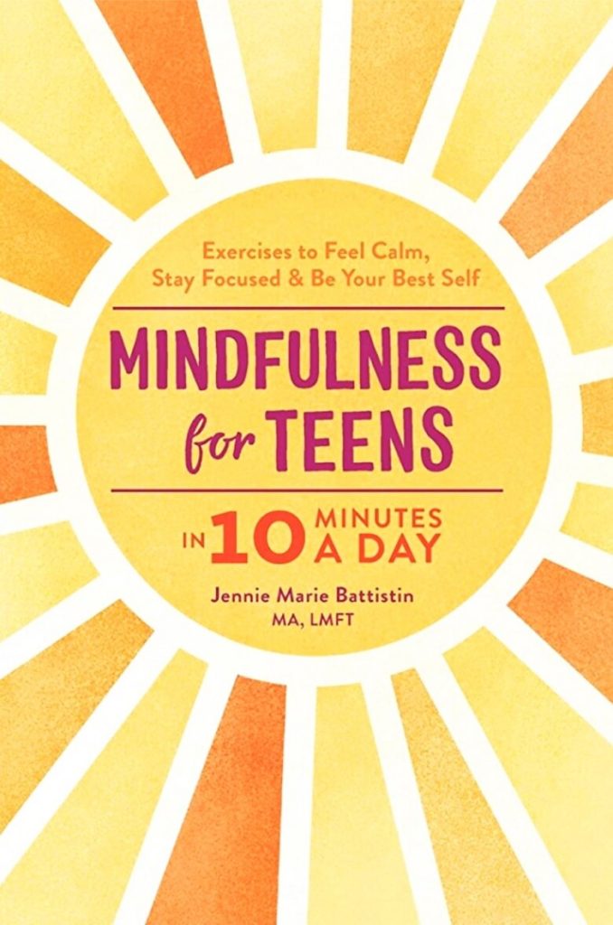 An image of the book Mindfulness for Teens by Jennie Battistin