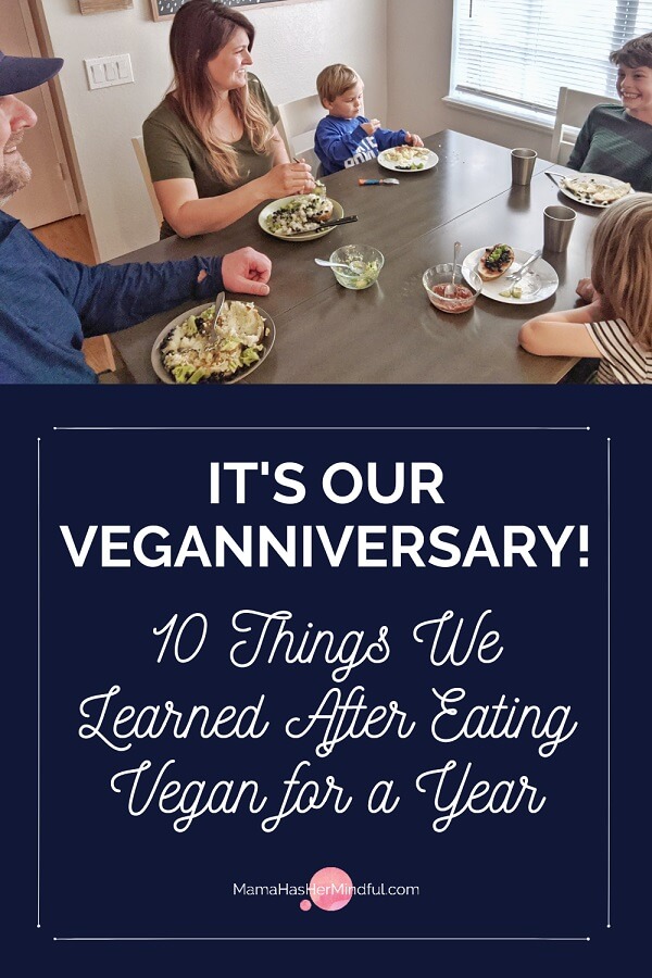 Pin for Pinterest of It's Our Veganniversary: 10 Things We Learned After Eating Vegan for a Year 3