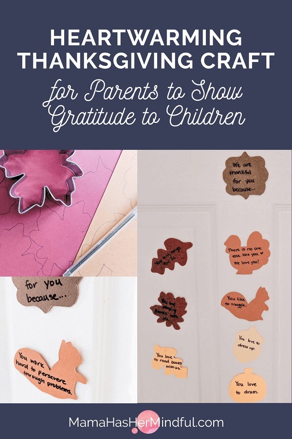 Pin for Pinterest that reads Heartwarming Thanksgiving Craft for Parents to Show Gratitude to Children with photos of the fall cut out thank you notes on a door and a stencil on fall colored paper