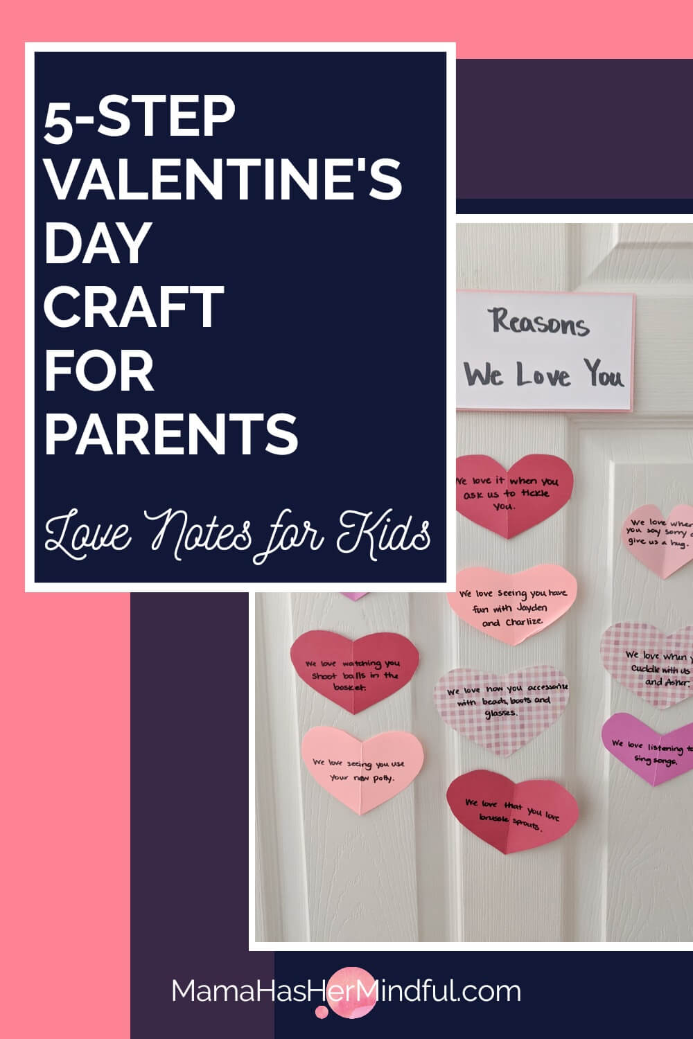 10 Days of Love Notes for Kids: 5-Step Valentine’s Day Craft for Parents