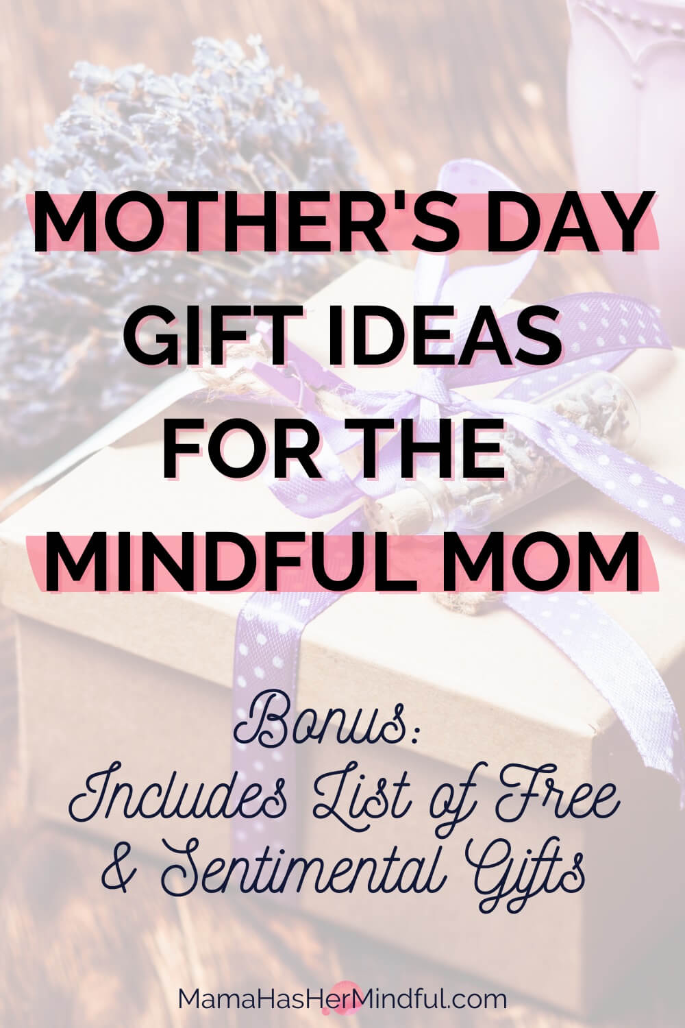 Mother’s Day Gift Ideas for Mindful Moms