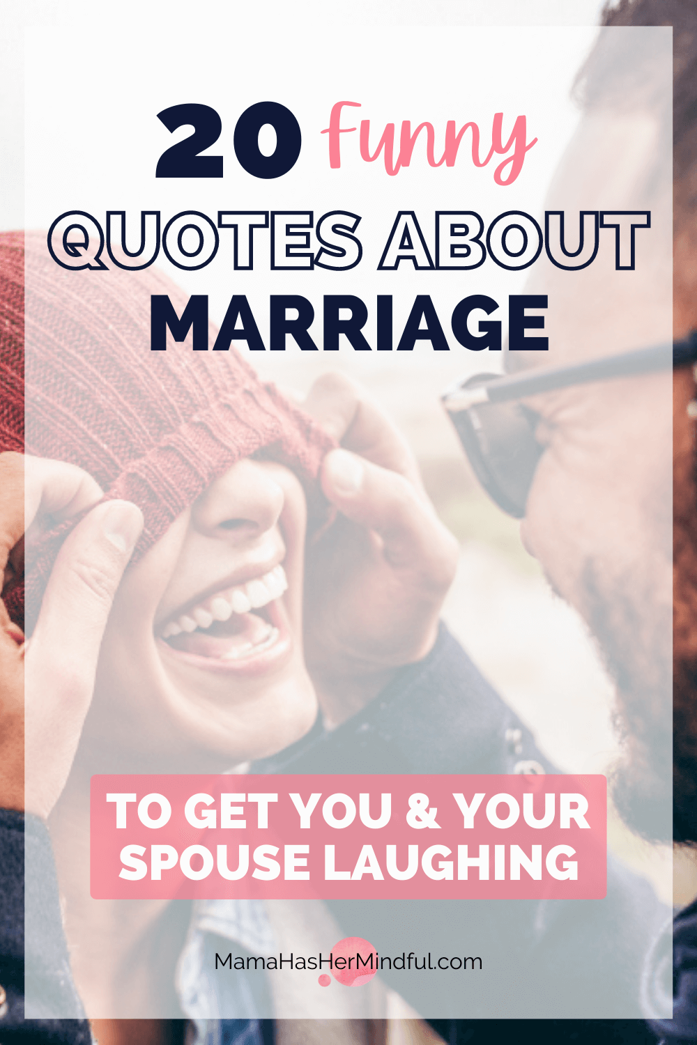 20 Funny Marriage Quotes that Will Get Both Spouses Laughing