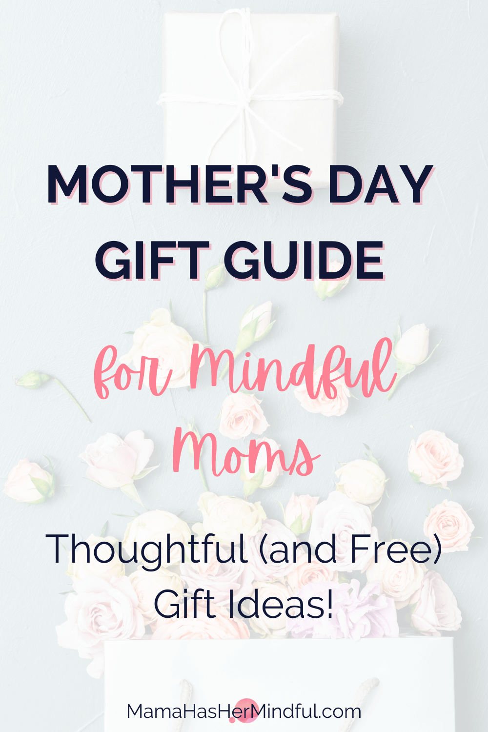 Mother’s Day Gift Ideas for Mindful Moms | Mama Has Her Mindful